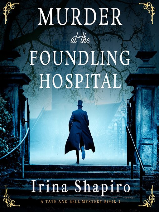 Title details for Murder at the Foundling Hospital by Irina Shapiro - Available